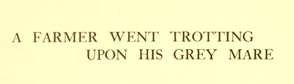A farmer went trotting upon his Grey Mare.